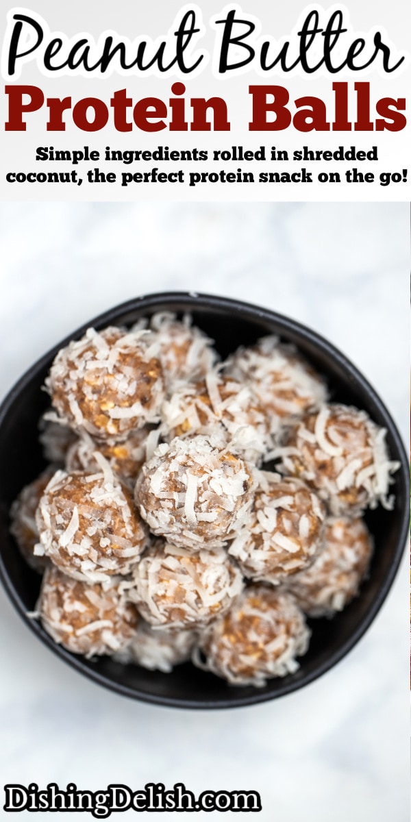 Pinterest pin with peanut butter protein balls in a bowl on the table.