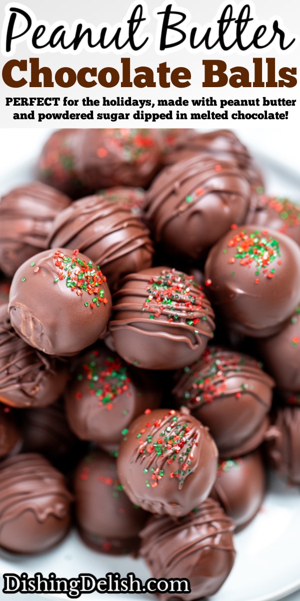 Pinterest pin with chocolate covered peanut butter balls piled on a plate topped with drizzled chocolate and sprinkles on a table.