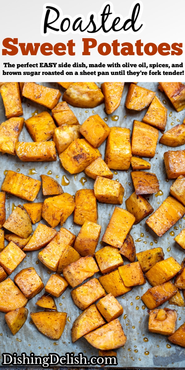 Pinterest pin with roasted sweet potato cubes on a sheet pan with parchment paper.