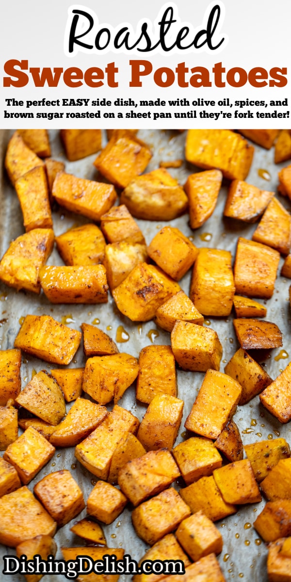 Pinterest pin with roasted sweet potato cubes on a sheet pan with parchment paper.