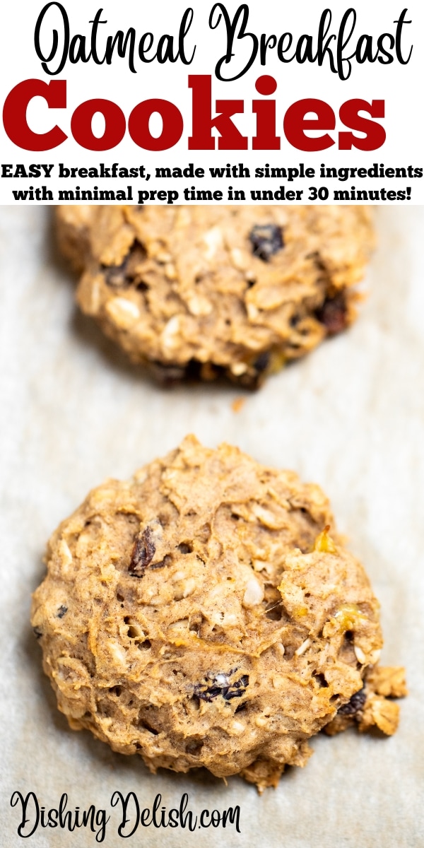 Pinterest pin with a photo of oatmeal breakfast cookies on a sheet pan with one cookie in primary focus.