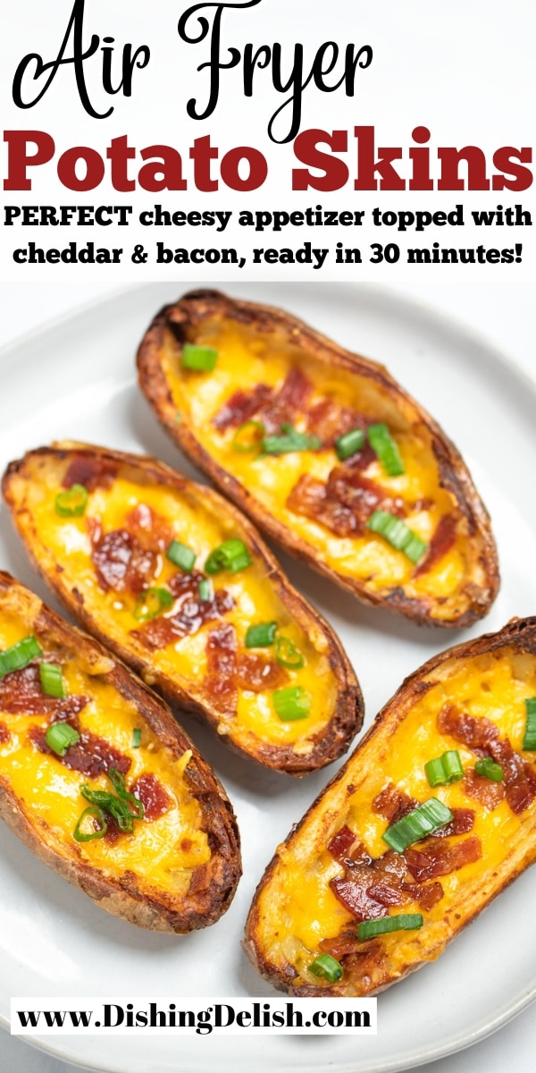 Pinterest pin with a plate holding four air fryer potato skins.