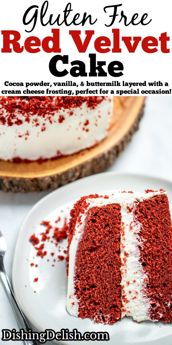 Pinterest pin with a piece of gluten free red velvet cake on a plate in front of the whole cake on a wooden cake plate.