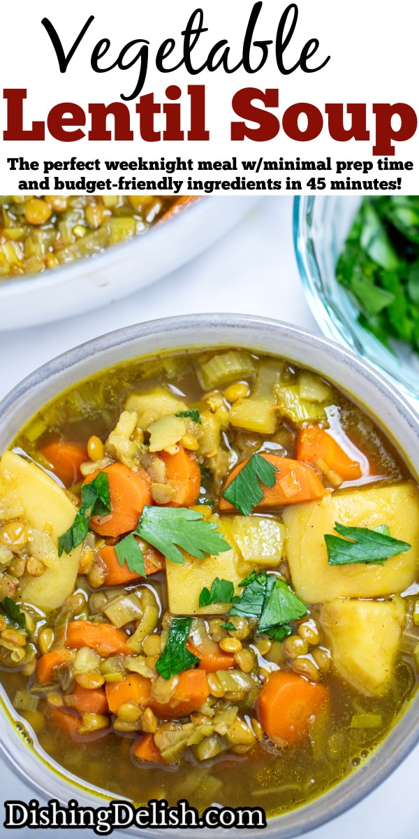 Pinterest pin with a bowl of lentil soup with carrots, potatoes, lentils, and leeks topped with chopped parsley on a table in front of a dutch oven of soup and a small bowl of fresh chopped parsley.