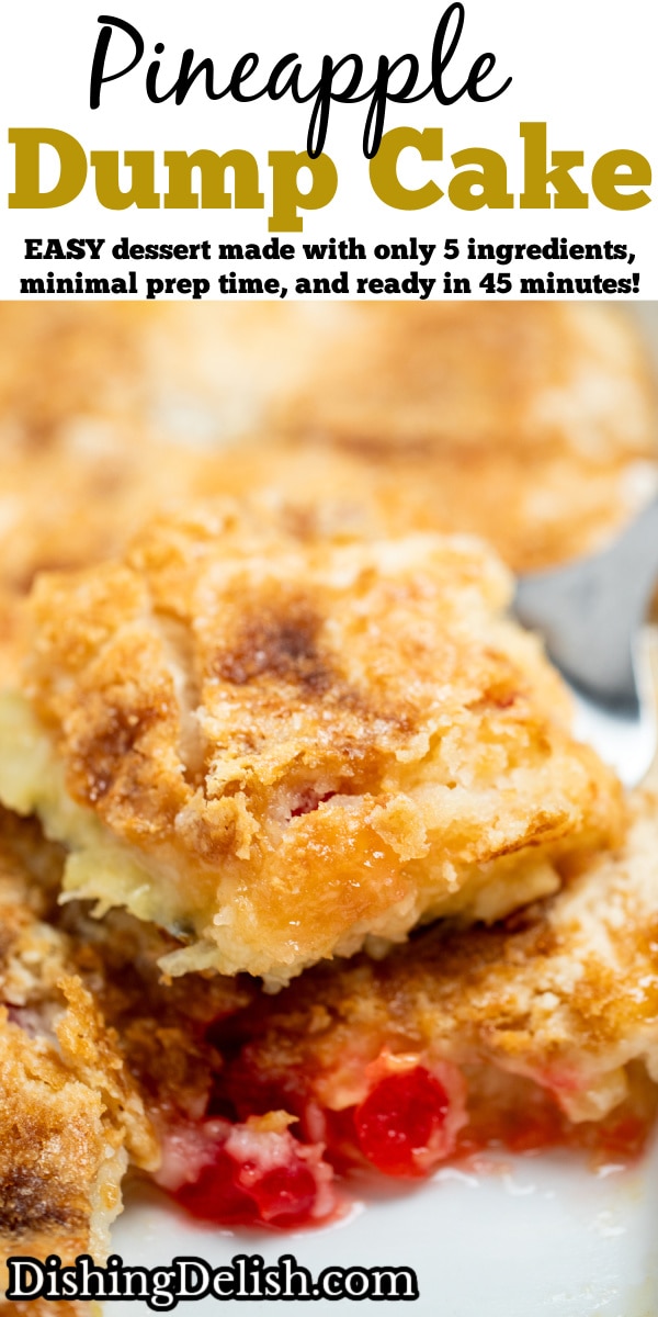 Pinterest pin with a spatula taking a piece of pineapple dump cake out of the baking dish.