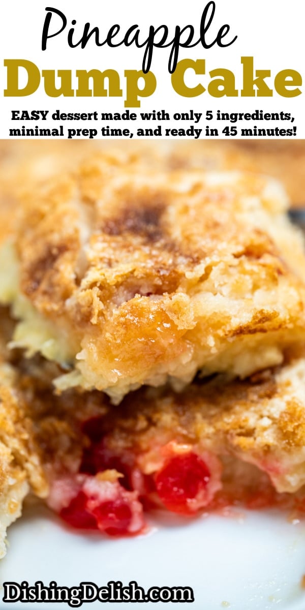 Pinterest pin with a spatula taking a piece of pineapple dump cake out of the baking dish.