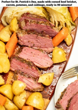 Pinterest pin with sliced instant pot corned beef surrounded by potatoes, cabbage, and carrots on a wooden cutting board, next to a plate of corned beef with a fork.