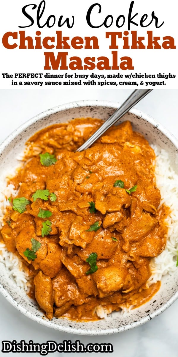 Pinterest pin with a bowl of slow cooker chicken tikka masala over rice, topped with fresh cilantro pieces and a spoon in the bowl.