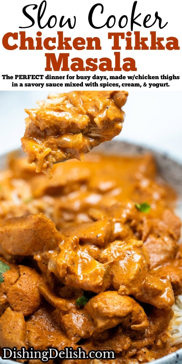 Pinterest pin with a bowl of slow cooker chicken tikka masala over rice, topped with fresh cilantro pieces, with a spoon lifting some out of the bowl.