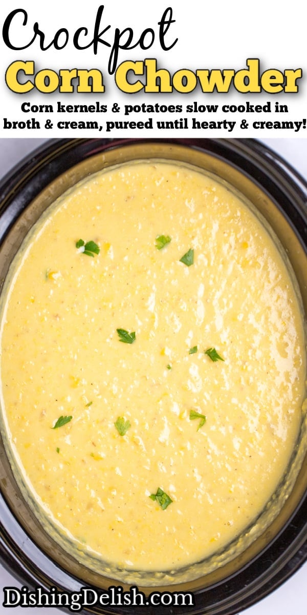 Pinterest pin with pureed corn chowder in a slow cooker topped with fresh parsley.