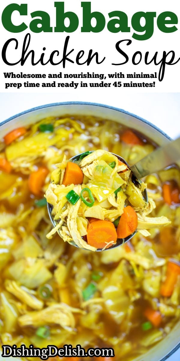 Pinterest pin with a dutch oven full of cabbage chicken soup topped with green onions, and a ladle scooping up the soup.