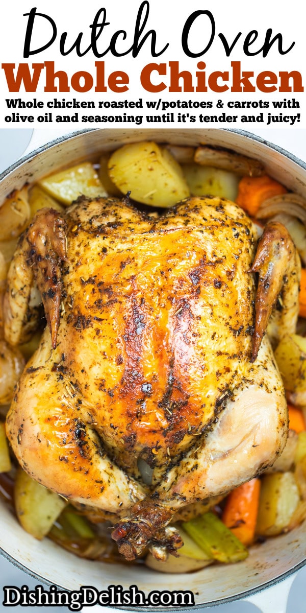 Dutch Oven Whole Chicken • Dishing Delish