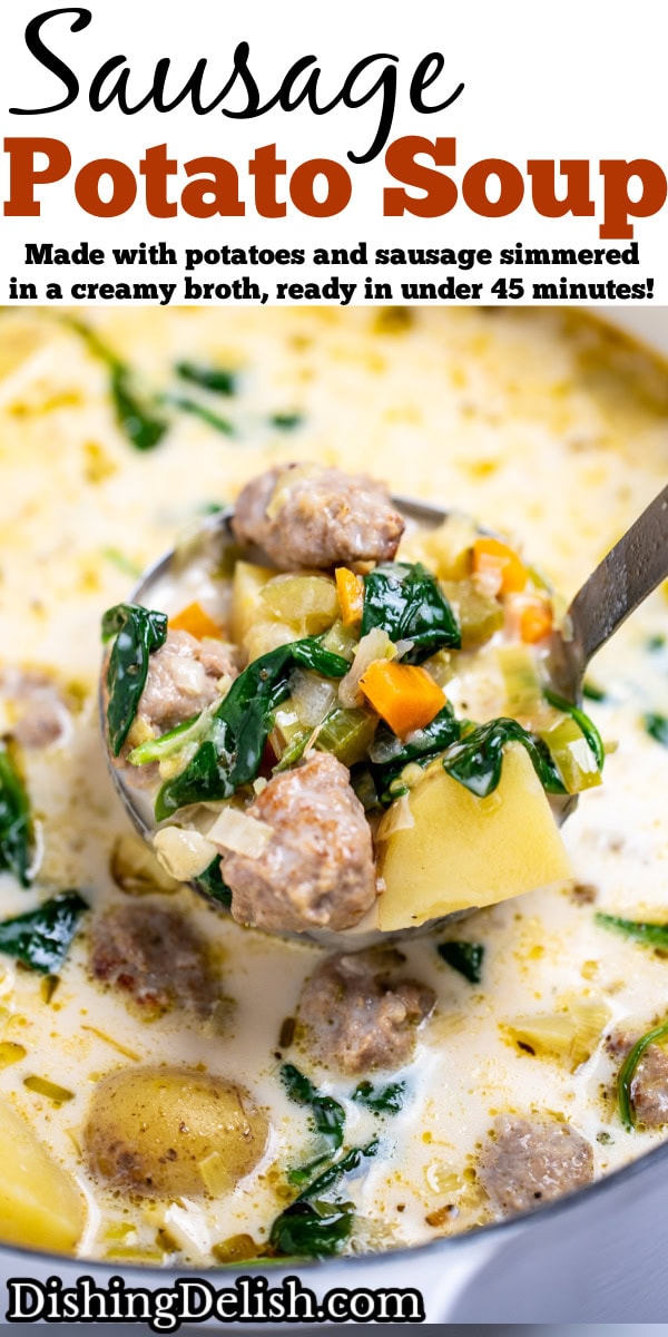 Pinterest pin with a dutch oven of sausage potato soup with a ladle lifting some soup out of the pot.