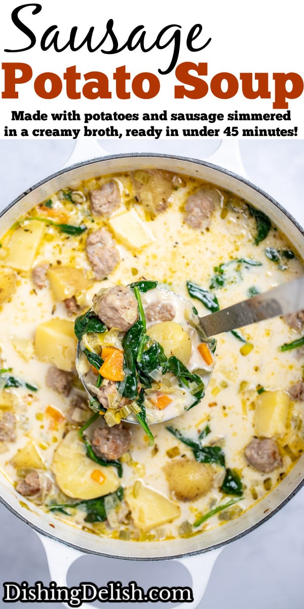 Pinterest pin with a dutch oven of sausage potato soup on a table, with a ladle lifting some soup out of the pot.