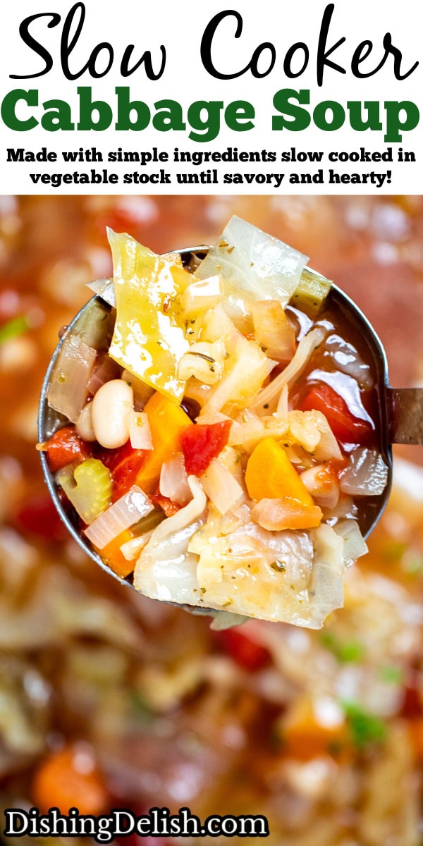 Pinterest pin with a ladle lifting up a serving of slow cooker cabbage soup from the crockpot.