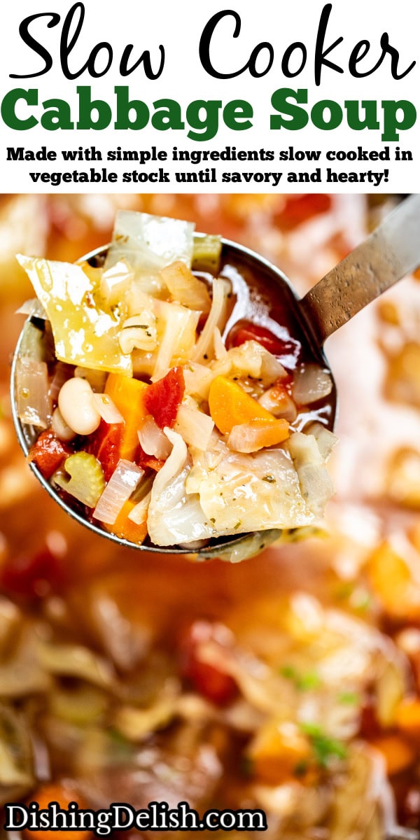 Pinterest pin with a ladle lifting up a serving of slow cooker cabbage soup from the crockpot.