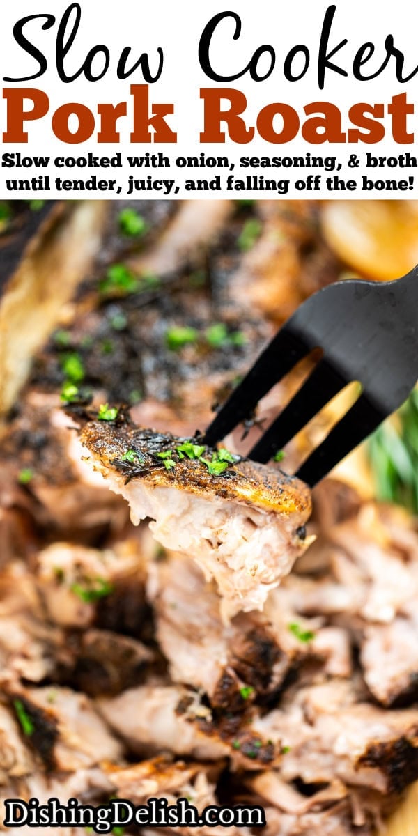 Pinterest pin with a fork holding up a piece of pork roast, with a slow cooker pork roast in the background on a cutting board.