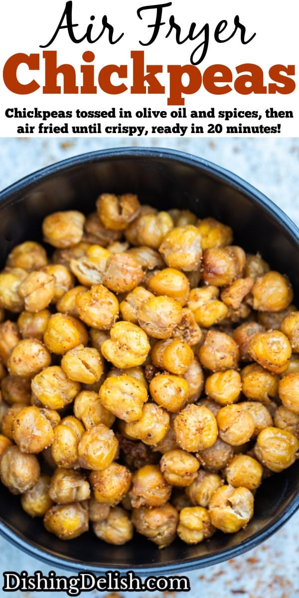 Pinterest pin with a bowl on a table with crispy air fryer chickpeas coated in seasoning.