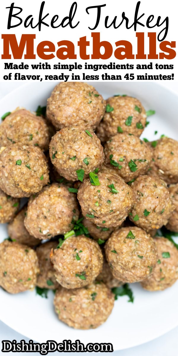 Pinterest pin with a bowl full of baked turkey meatballs topped with fresh chopped parsley, on a table.