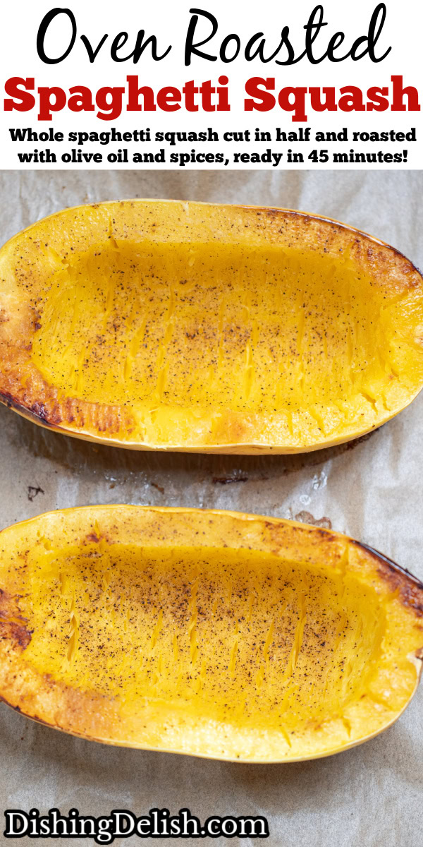Pinterest pin with roasted spaghetti squash on a sheet pan lined with parchment paper, fresh out of the oven before being scooped out.