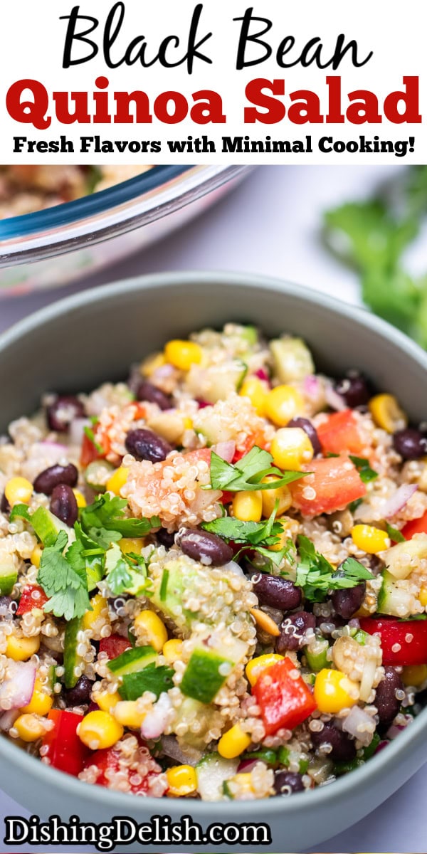 Pinterest pin with a bowl of black bean quinoa salad topped with fresh cilantro, with a larger glass bowl of salad in the background. A sprig of cilantro rests next to the smaller bowl on the table.