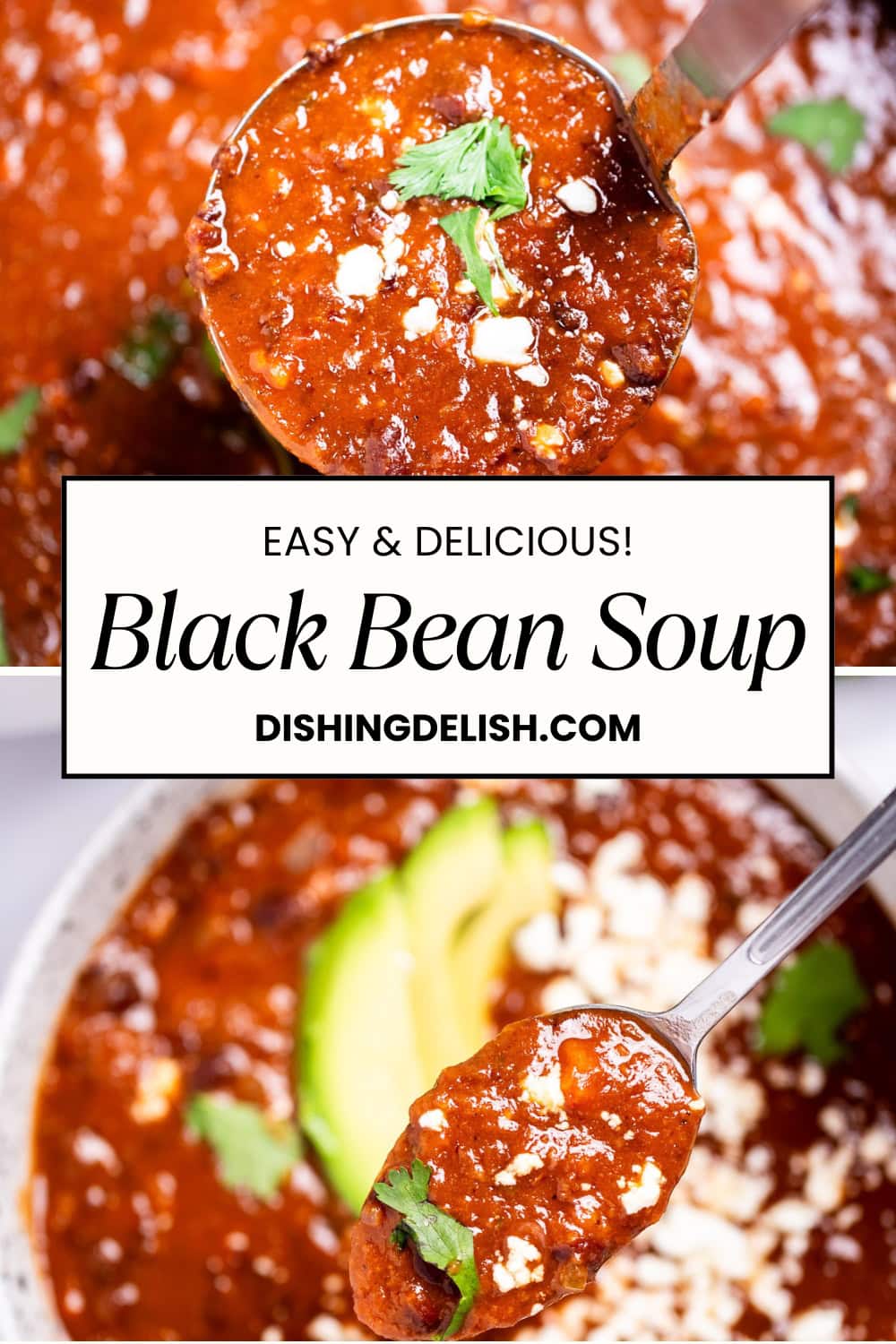 Pinterest pin with a ladle lifting up soup on the top, and a spoon lifting soup out of a bowl on the bottom.