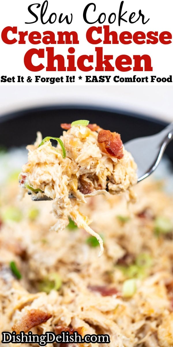 Pinterest pin with a fork lifting some cream cheese chicken up from a bowl of rice, topped with crispy bacon pieces and green onion.