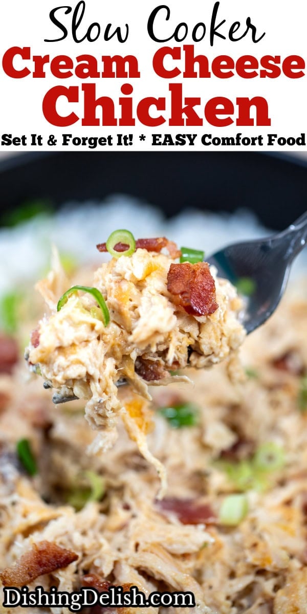 Pinterest pin with a fork lifting some cream cheese chicken up from a bowl of rice, topped with crispy bacon pieces and green onion.