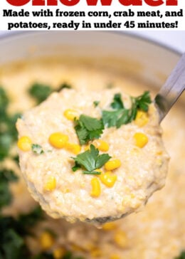 Pinterest pin with a dutch oven of crab and corn chowder topped with corn kernels and fresh parsley, with a ladle lifting some up.