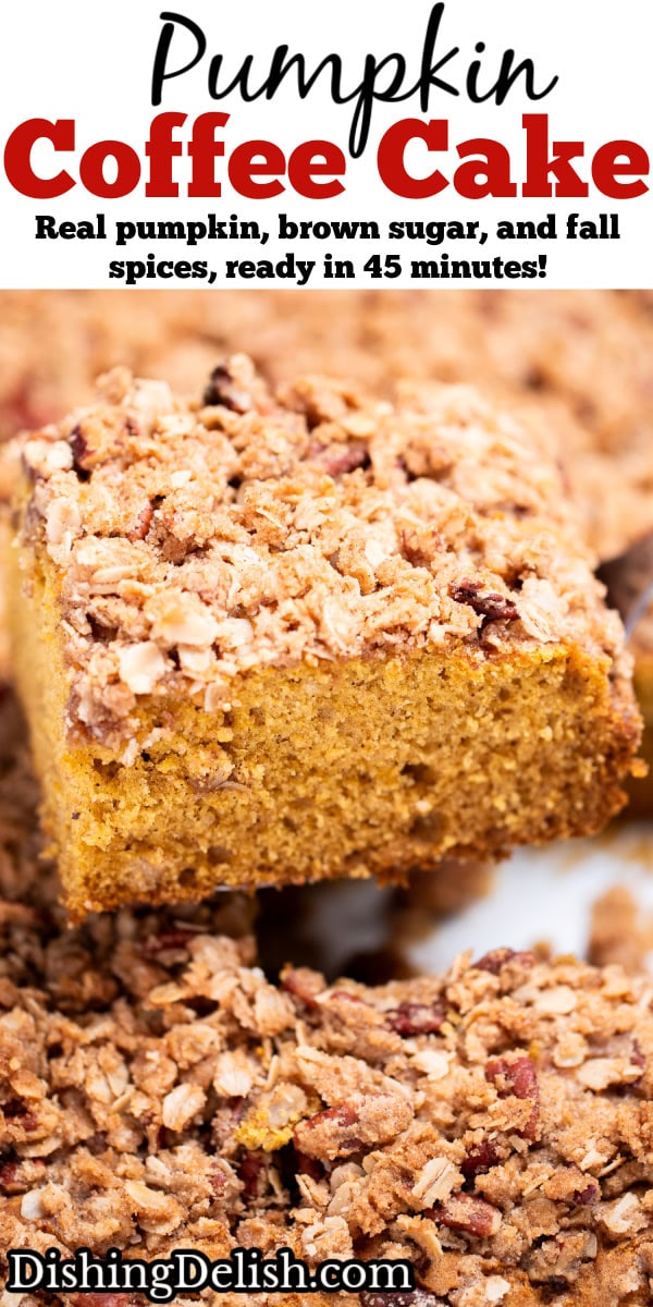 Pinterest pin with a spatula lifting a piece of pumpkin coffee cake out of the baking dish.