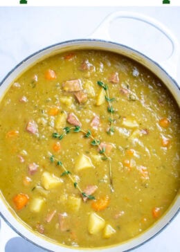 Pinterest pin with a dutch oven full of split pea soup topped with fresh thyme.