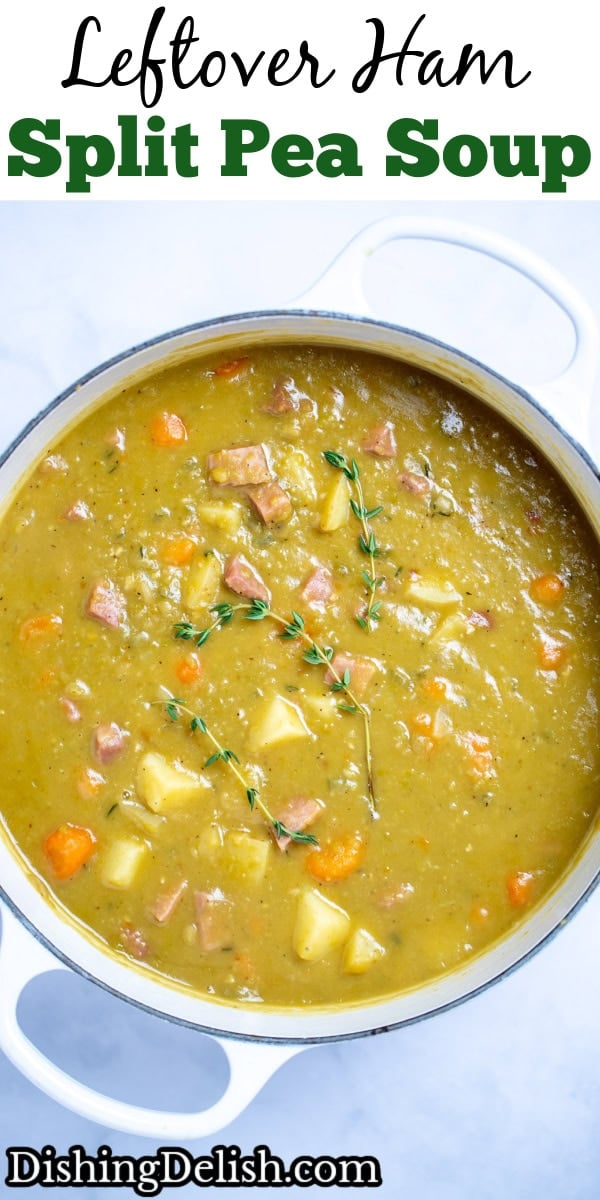 Pinterest pin with a dutch oven full of split pea soup topped with fresh thyme.