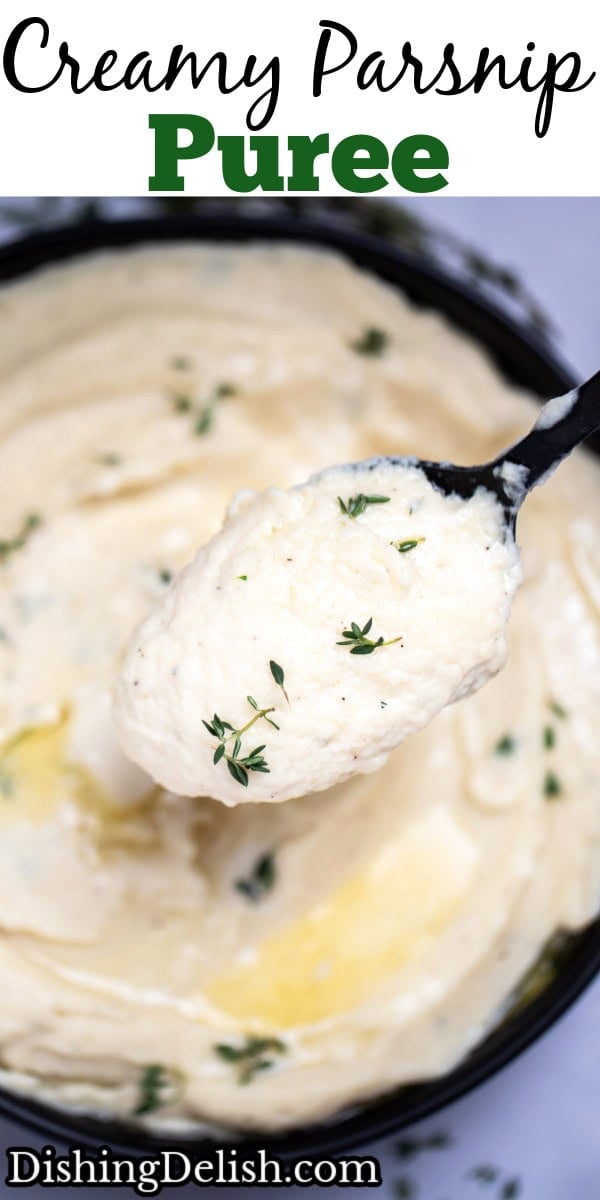Pinterest pin with a bowl of parsnip puree topped with butter and thyme, next to fresh thyme on a table, and a spoon lifting some up.