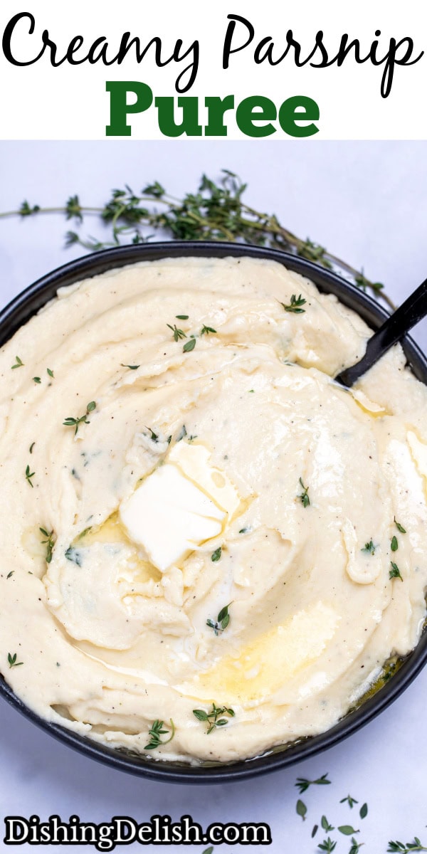 Pinterest pin with a bowl of parsnip puree topped with butter and thyme, next to fresh thyme on a table.