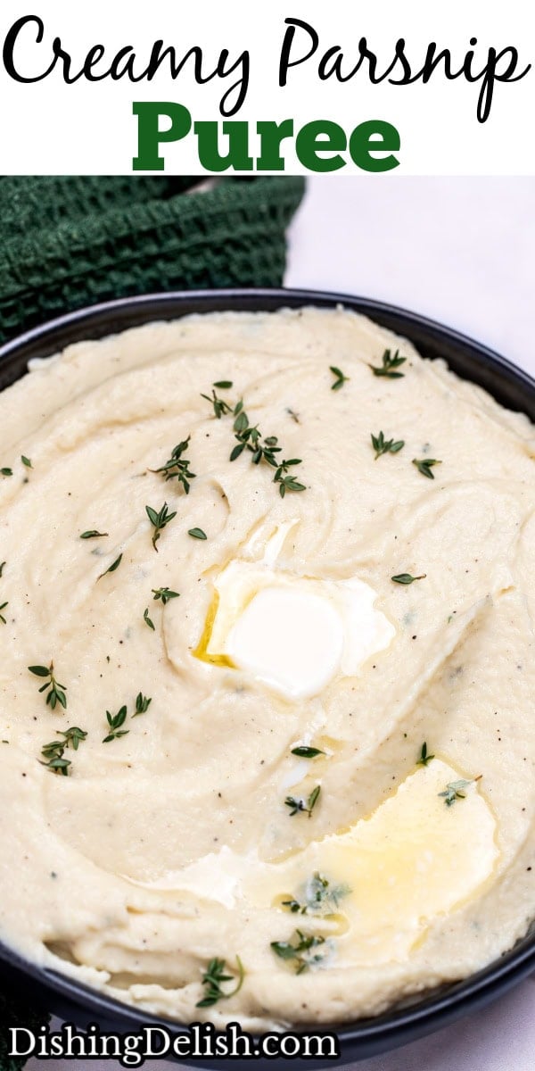 Pinterest pin with a bowl of parsnip puree topped with butter and thyme, next to fresh thyme on a table.