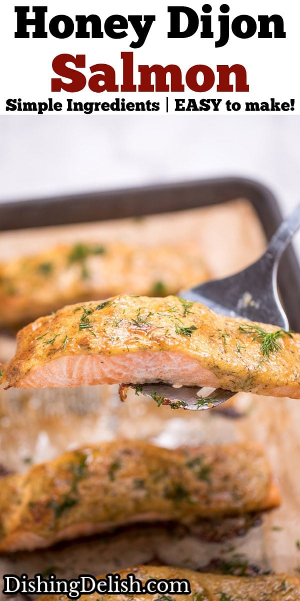 Pinterest pin with a spatula lifting up a piece of honey dijon salmon topped with fresh dill, over a sheet pan of more salmon pieces.