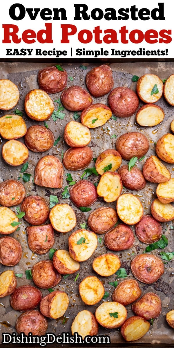 Pinterest pin with a sheet pan lined with parchment paper, with seasoned halved red potatoes after being roasted, topped with chopped fresh parsley.
