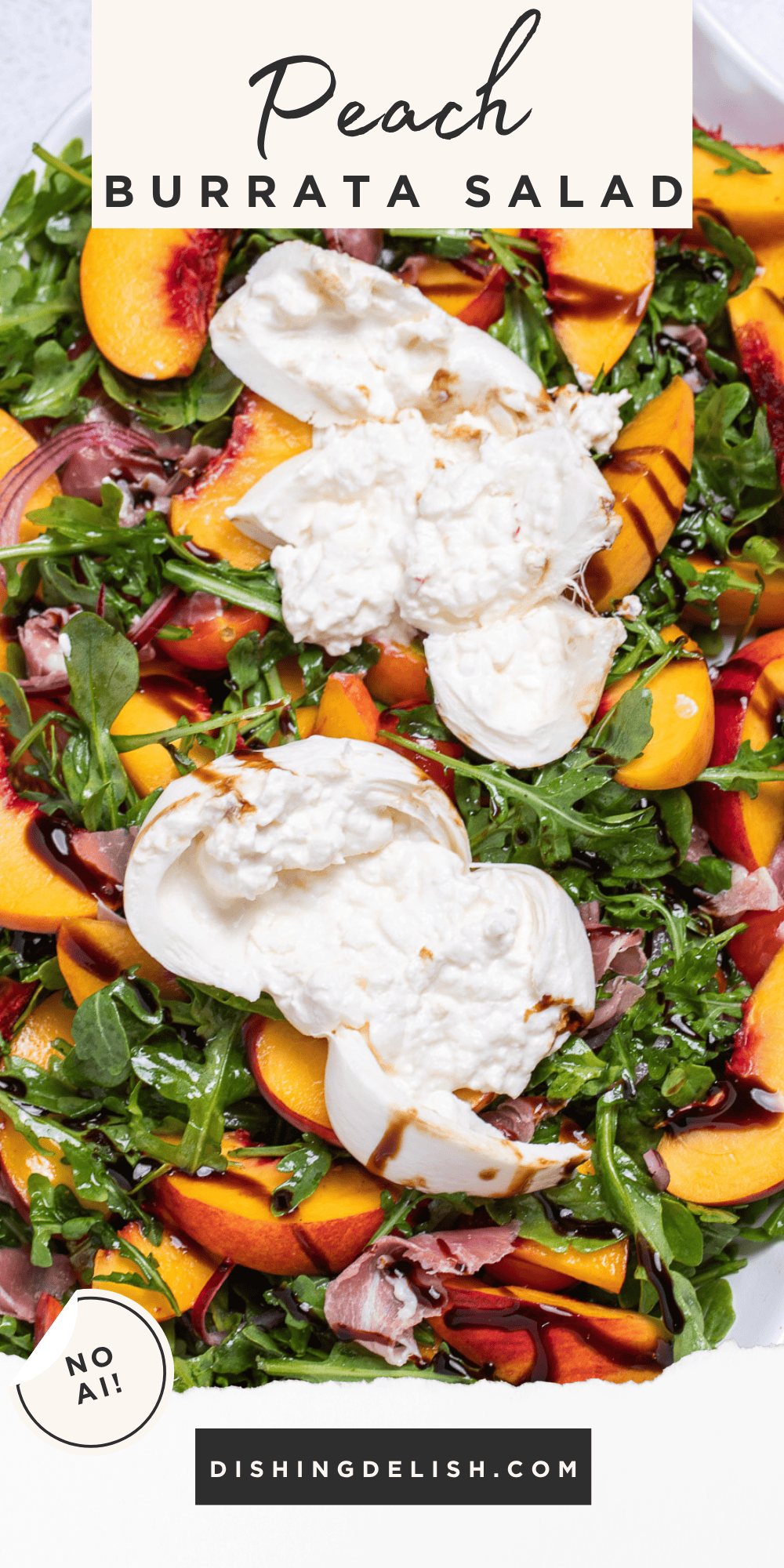 Pinterest pin with peach burrata salad on a serving plate topped with burrata and balsamic glaze.