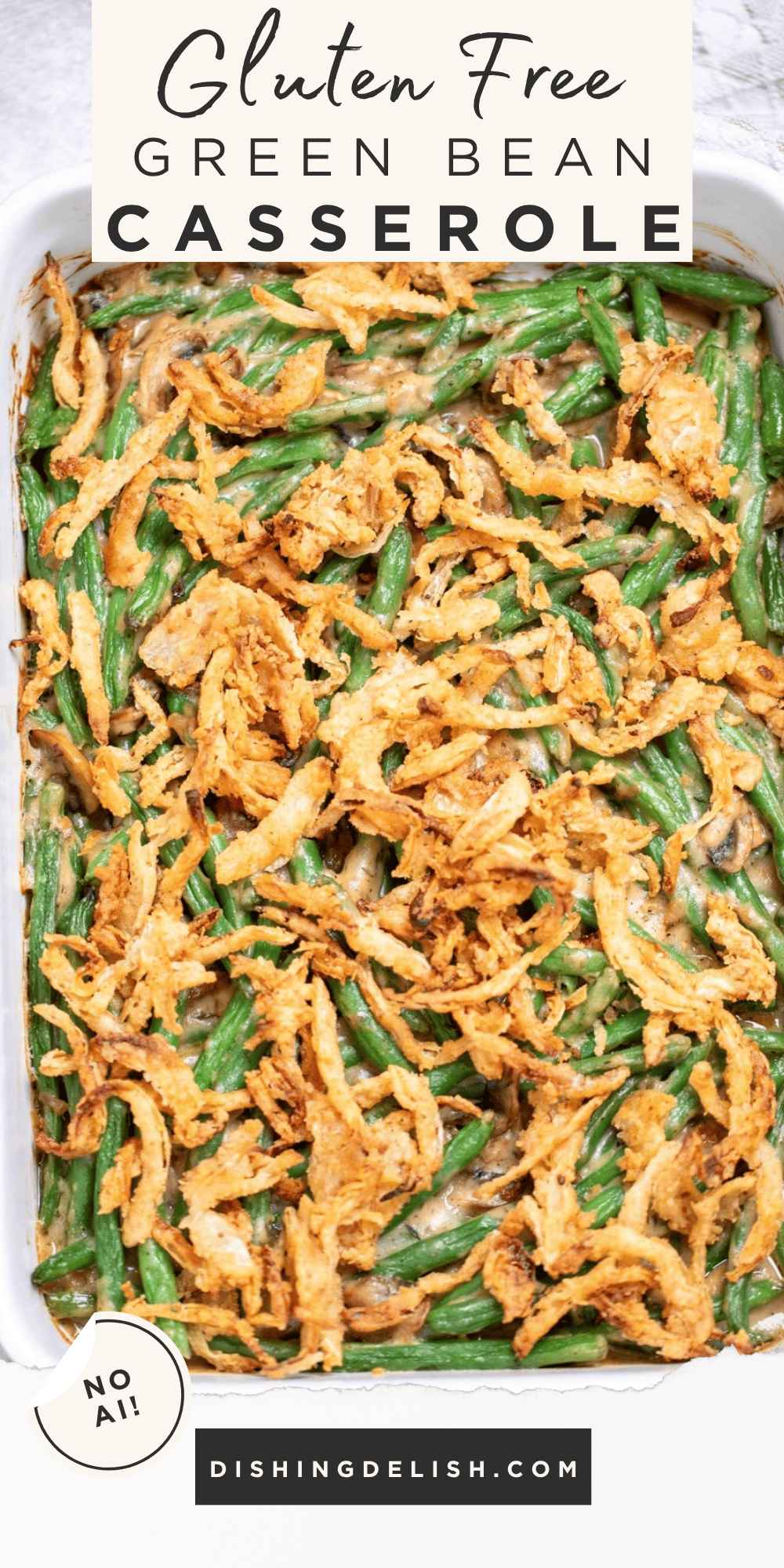 Pinterest pin with a casserole dish full of gluten free green bean casserole