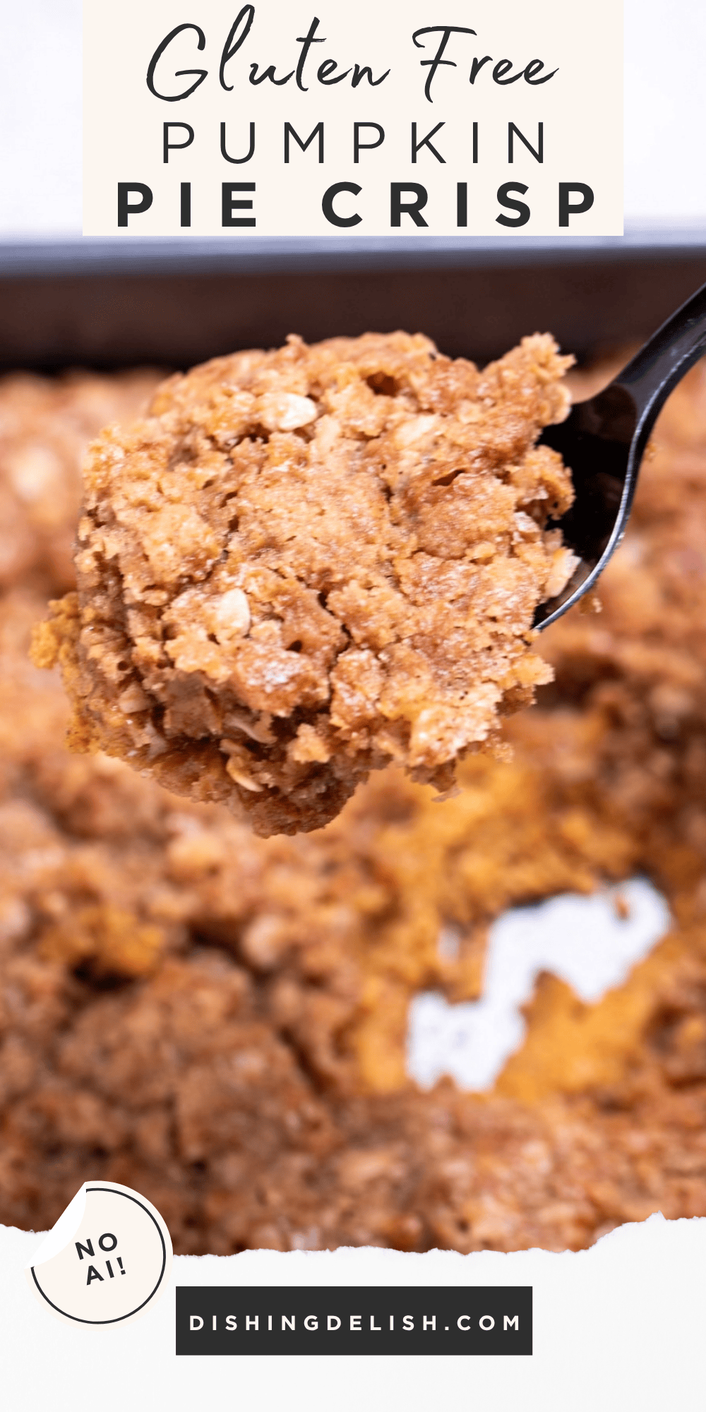 Pinterest pin with a baking dish of pumpkin crisp, and a spoon lifting some out of the dish.