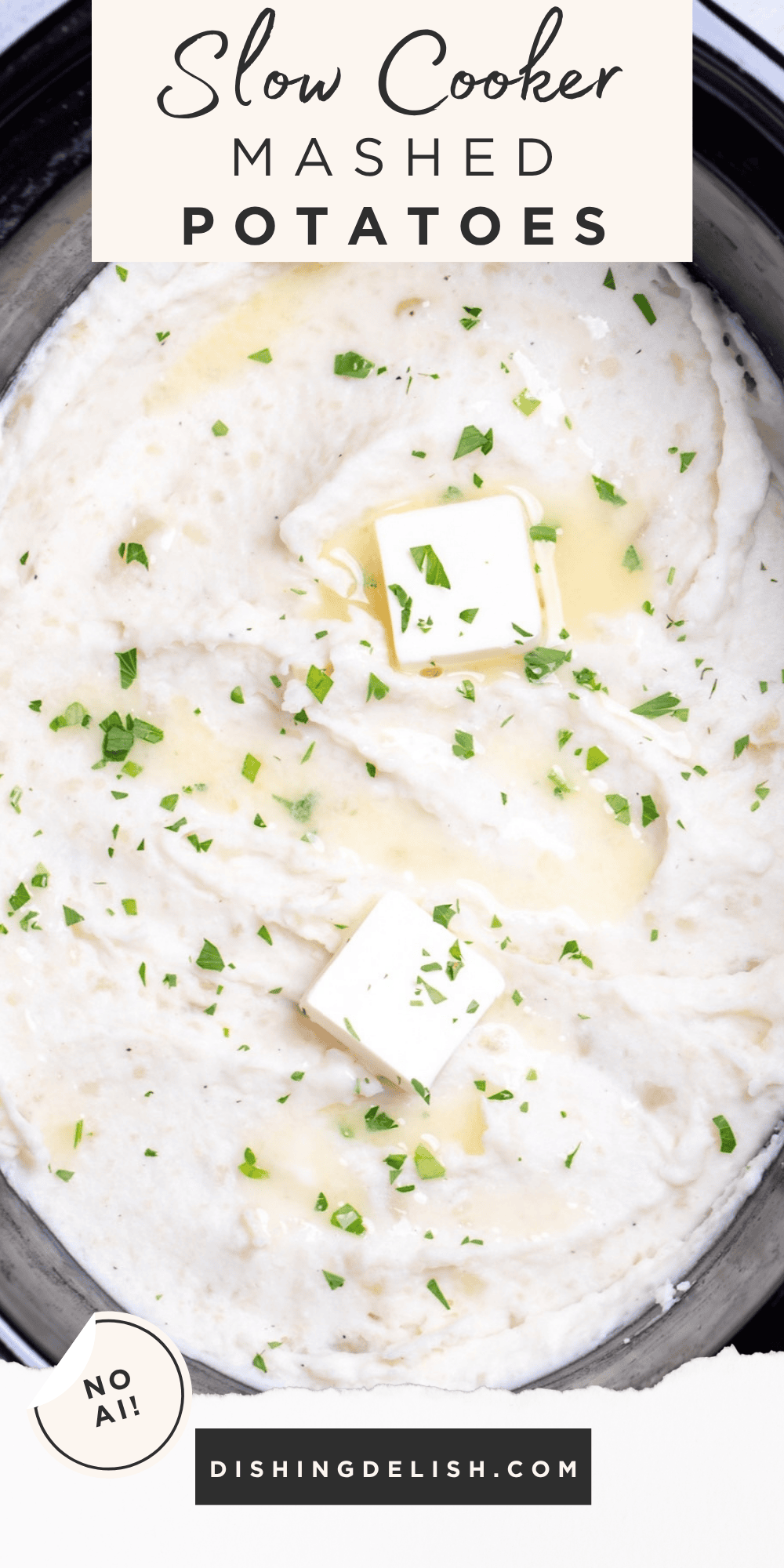 Pinterest pin with a slow cooker full of mashed potatoes topped with chopped parsley and butter.